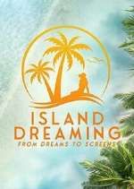 Watch Island Dreaming Xmovies8