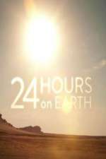 Watch 24 Hours On Earth Xmovies8