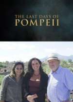 Watch Pompeii's Final Hours: New Evidence Xmovies8
