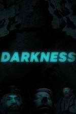 Watch Darkness Xmovies8