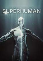 Watch Searching for Superhuman Xmovies8