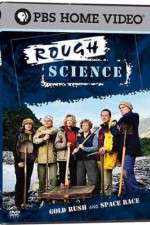 Watch Rough Science Xmovies8