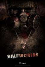 Watch Halfworlds Xmovies8