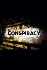 Watch Conspiracy Xmovies8