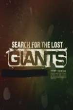 Watch Search for the Lost Giants Xmovies8