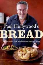 Watch Paul Hollywoods Bread Xmovies8