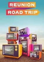 Watch Reunion Road Trip Xmovies8