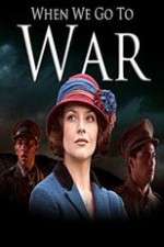 Watch When We Go to War Xmovies8