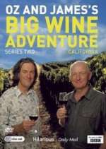 Watch Oz and James's Big Wine Adventure Xmovies8