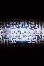 Watch Pandora's Box: Unleashing Evil Xmovies8