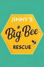 Watch Jimmy\'s Big Bee Rescue Xmovies8