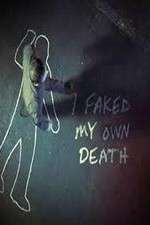 Watch I Faked My Own Death Xmovies8