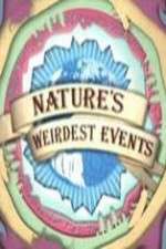 Watch Natures Weirdest Events Xmovies8