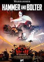 Watch Hammer and Bolter Xmovies8