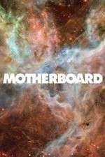 Watch Motherboard Xmovies8