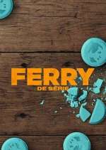 Watch Ferry: de serie Xmovies8