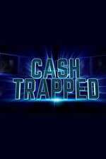 Watch Cash Trapped Xmovies8