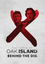Watch The Curse of Oak Island: Behind the Dig Xmovies8