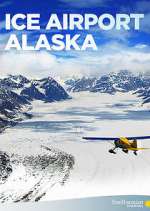 Watch Ice Airport Alaska Xmovies8