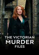 Watch The Victorian Murder Files Xmovies8