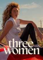 Watch Three Women Xmovies8