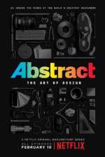 Watch Abstract The Art of Design Xmovies8