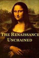 Watch The Renaissance Unchained Xmovies8