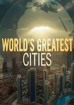 Watch Worlds Greatest Cities Xmovies8