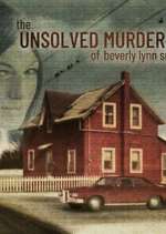 Watch The Unsolved Murder of Beverly Lynn Smith Xmovies8
