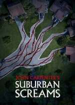 Watch John Carpenter's Suburban Screams Xmovies8