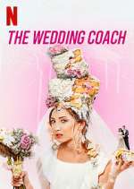 Watch The Wedding Coach Xmovies8