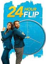 Watch 24 Hour Flip Xmovies8