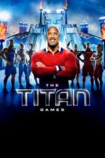 Watch The Titan Games Xmovies8