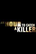 Watch An Hour to Catch a Killer with Trevor McDonald Xmovies8
