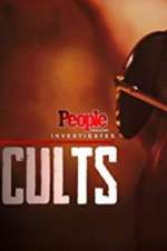 Watch People Magazine Investigates: Cults Xmovies8
