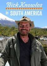 Watch Nick Knowles in South America Xmovies8