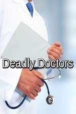 Watch Deadly Doctors Xmovies8