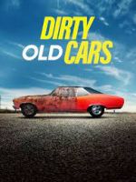 Watch Dirty Old Cars Xmovies8
