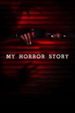 Watch My Horror Story Xmovies8