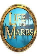 Watch Life on Marbs Xmovies8