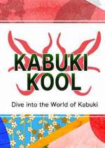 Watch Kabuki Kool Xmovies8