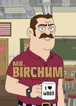 Watch Mr. Birchum Xmovies8