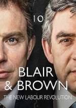 Watch Blair & Brown: The New Labour Revolution Xmovies8
