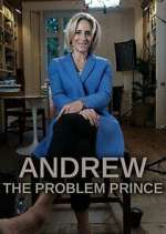 Watch Andrew: The Problem Prince Xmovies8