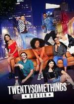 Watch Twentysomethings: Austin Xmovies8