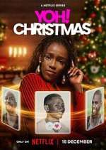 Watch Yoh! Christmas Xmovies8