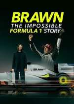 Watch Brawn: The Impossible Formula 1 Story Xmovies8