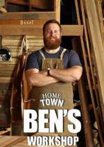 Watch Home Town: Ben's Workshop Xmovies8