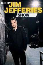 Watch The Jim Jefferies Show Xmovies8