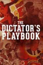 Watch The Dictator\'s Playbook Xmovies8